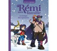 Rémi sans famille - T2 Le temps des épreuves Hector Malot (Auteur), Laureen Bouyssou (Auteur)