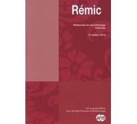 Rémic 2010: Référentiel en microbiologie médicale