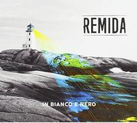 Remida - in Bianco E Nero [Import]