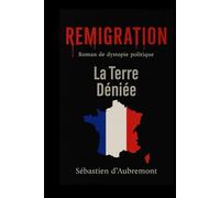 Remigration: Roman de dystopie politique