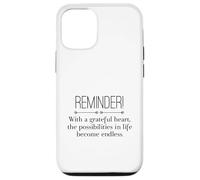 Reminder with A Grateful Heart Possibilities Endless Inspira Coque pour iPhone 12/12 Pro