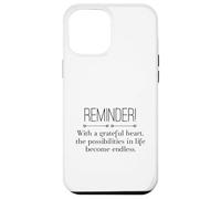 Reminder with A Grateful Heart Possibilities Endless Inspira Coque pour iPhone 12 Pro Max