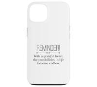 Reminder with A Grateful Heart Possibilities Endless Inspira Coque pour iPhone 13