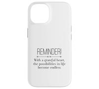 Reminder with A Grateful Heart Possibilities Endless Inspira Coque pour iPhone 14