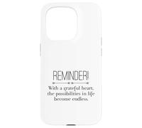 Reminder with A Grateful Heart Possibilities Endless Inspira Coque pour iPhone 15 Pro