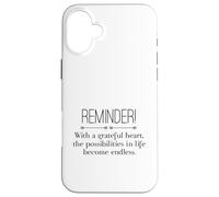 Reminder with A Grateful Heart Possibilities Endless Inspira Coque pour iPhone 16 Plus