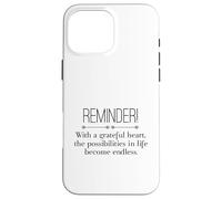 Reminder with A Grateful Heart Possibilities Endless Inspira Coque pour iPhone 16 Pro Max