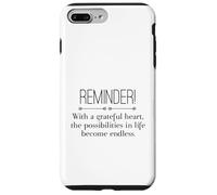 Reminder with A Grateful Heart Possibilities Endless Inspira Coque pour iPhone 7 Plus/8 Plus