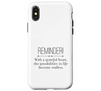 Reminder with A Grateful Heart Possibilities Endless Inspira Coque pour iPhone X/XS