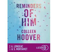 Reminders of him 1 CD audio - Colleen Hoover - Lizzie - Univers Audio - Texte lu (CD) - Textes lus CD