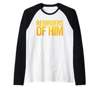 Reminders of Him Logo Manche Raglan