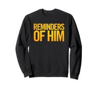 Reminders of Him Logo Sweatshirt