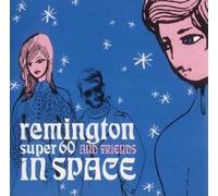 Remington Super 60 : Remixes
