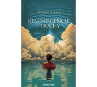 Réminiscences et fantômes