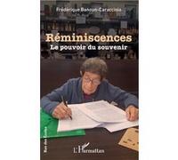 Réminiscences Frédérique Banoun-Caracciolo (Auteur)