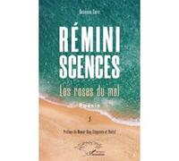 Réminiscences. Les roses du mal. Poésie Ousmane Gueye (Auteur)