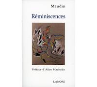 Réminiscences - Mandin - Lanore - broché - Essai
