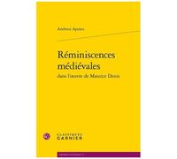 Réminiscences Médiévales Dans L'oeuvre De Maurice Denis