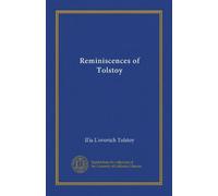 Reminiscences of Tolstoy