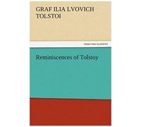 Reminiscences Of Tolstoy