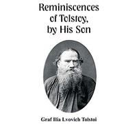 Reminiscences Of Tolstoy, By His Son