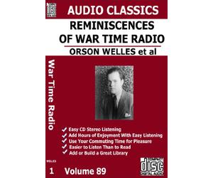 Reminiscences of War Time Radio 5-Cd Audio Set - Orson Welles