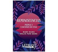 Reminiscencias: Poemas Y Canciones De Cuna