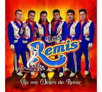 Remis - No Me Dejes De Amar