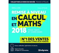 Remise à niveau en calcul: Cours applications fondamentales et perfectionnement