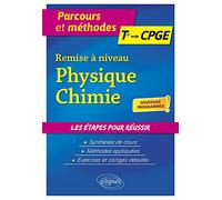 Remise à niveau Physique-Chimie, Tle aux CPGE