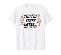 Remise des diplômes Douze Ans Plus Tard, Amusante de 2027 T-Shirt Graphique avec Valeur