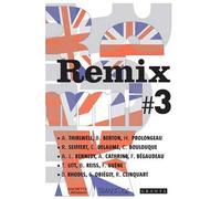 Remix 3 France-Angleterre - Collectif - Hachette Litterature - broché - Nouvelles