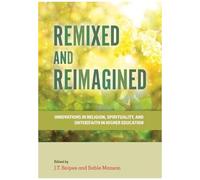 Remixed And Reimagined