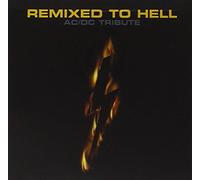 Remixed To Hell - A Tribute To AC/DC