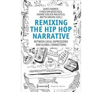 Remixer le récit hip-hop