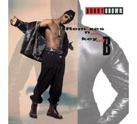Remixes In The Key Of B by Bobby Brown (1998-05-03)