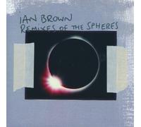 Ian Brown - Remixes of The Spheres [Import]