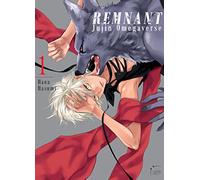 Remnant - Jujin Omegaverse - Tome 01