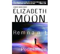 Elizabeth Moon – Remnant Population – Roman