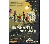 REMNANTS OF A WAR