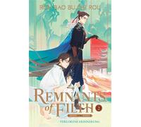 Remnants of Filth. Buch 2 Verlorene Erinnerung | Band 2 der heißgeliebten Light Novel Bestseller-Serie - Luise Renner - Bramble eBook - ebook (ePub) - Livre