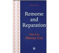 Remorse and Reparation, Forensic Focus , No 7