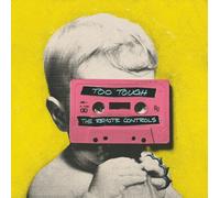 Remote Controls - Too Tough [Compact Discs]