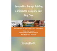 Remote-First Startup: Building a Distributed Company from Day One