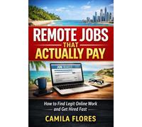 Remote Jobs That Actually Pay (2026): How to Find Legit Online Work and Get Hired Fast
