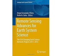 Remote Sensing Advances For Earth System Science