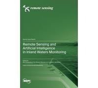 Remote Sensing And Artificial Intelligence In Inland Waters Monitoring