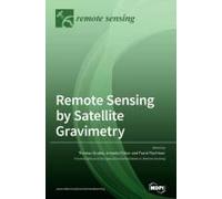 Remote Sensing By Satellite Gravimetry