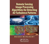 Remote Sensing Image Processing Algorithms for Detecting Air Turbulence Patterns