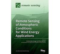 Remote Sensing Of Atmospheric Conditions For Wind Energy Applications